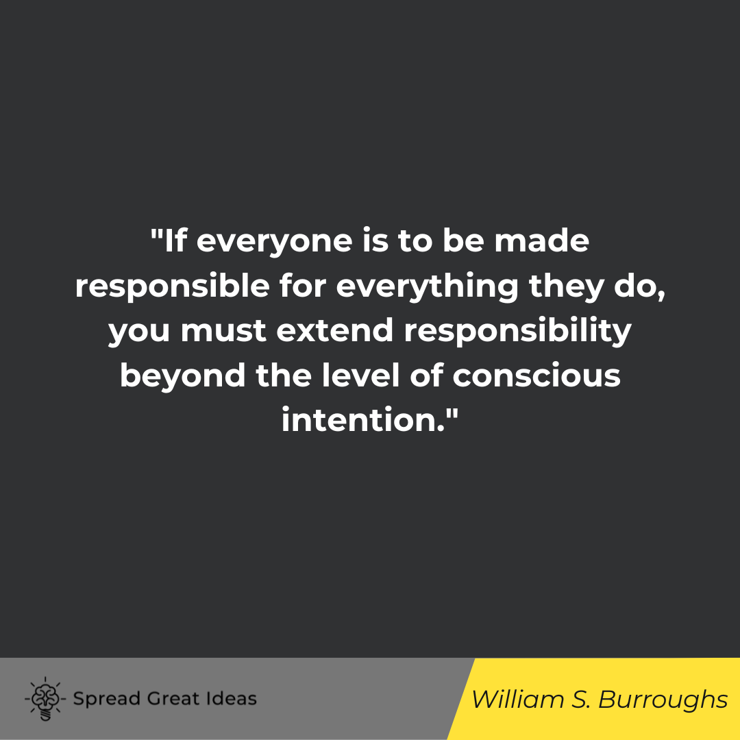 William S. Burroughs Quote on Intention