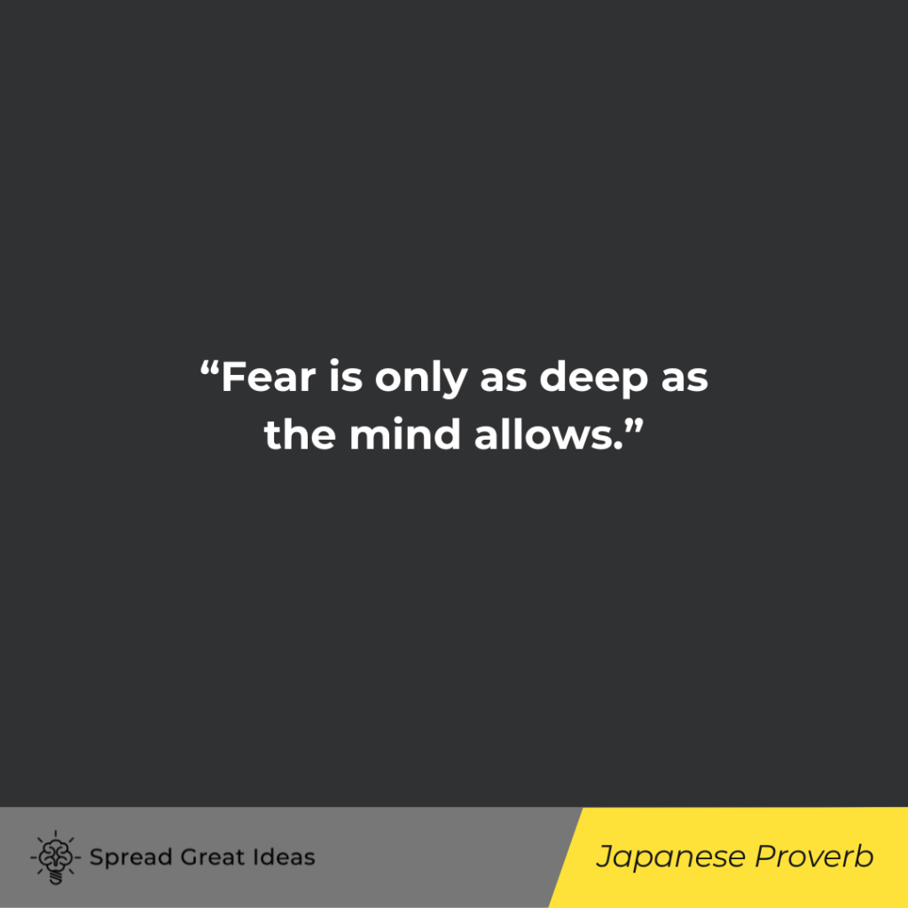 Japanese Proverb quote on fearless