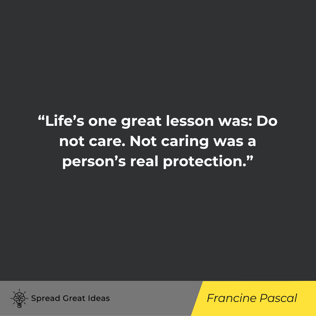 Francine Pascal on Protective Quotes