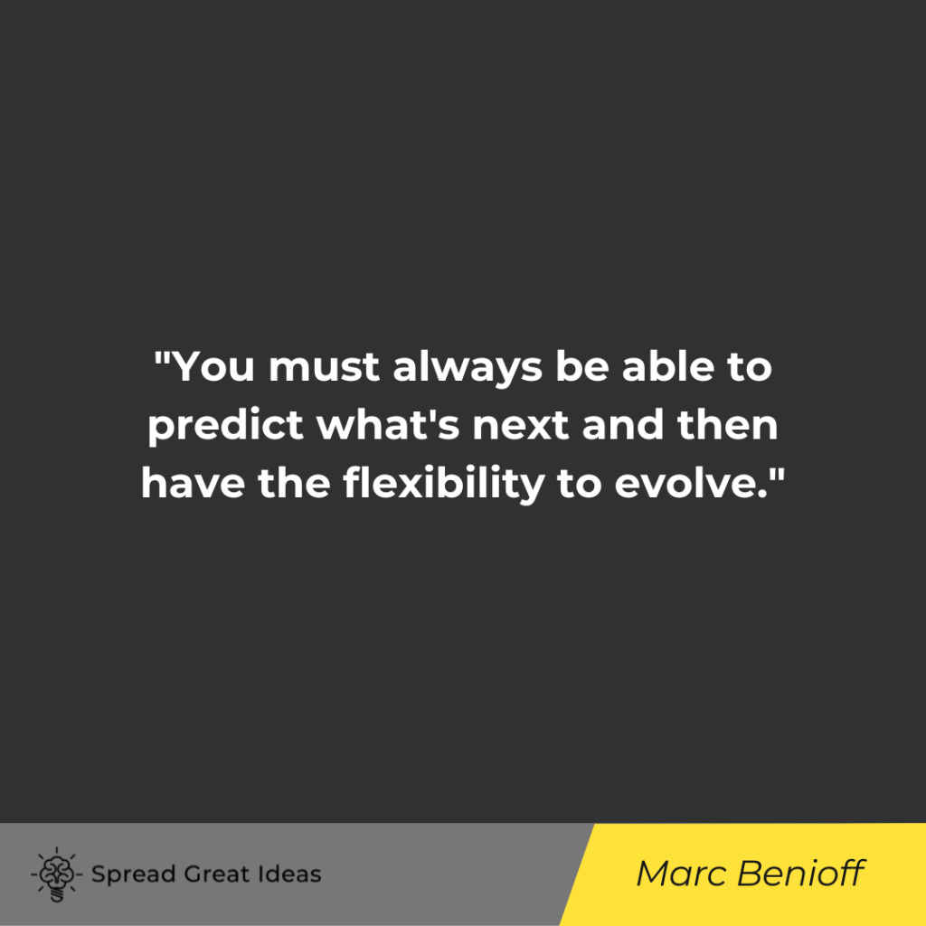 Marc Benioff quote on evolving