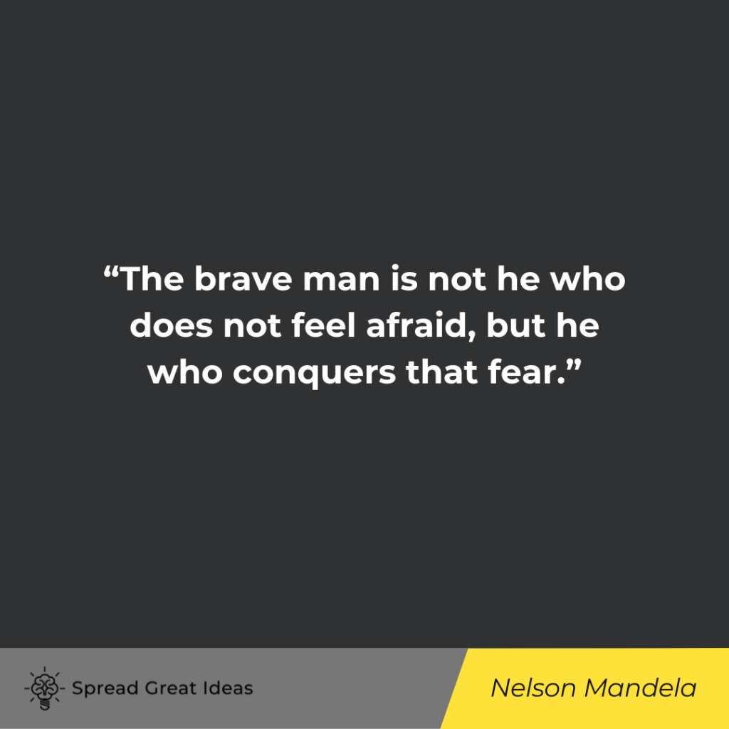 Nelson Mandela quote on fearless (1)