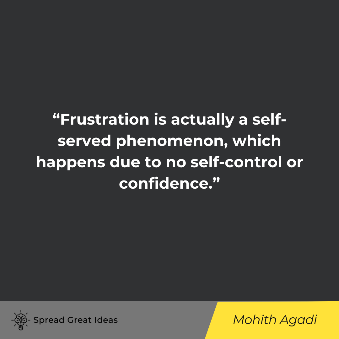 Mohith Agadi quote on frustrated 