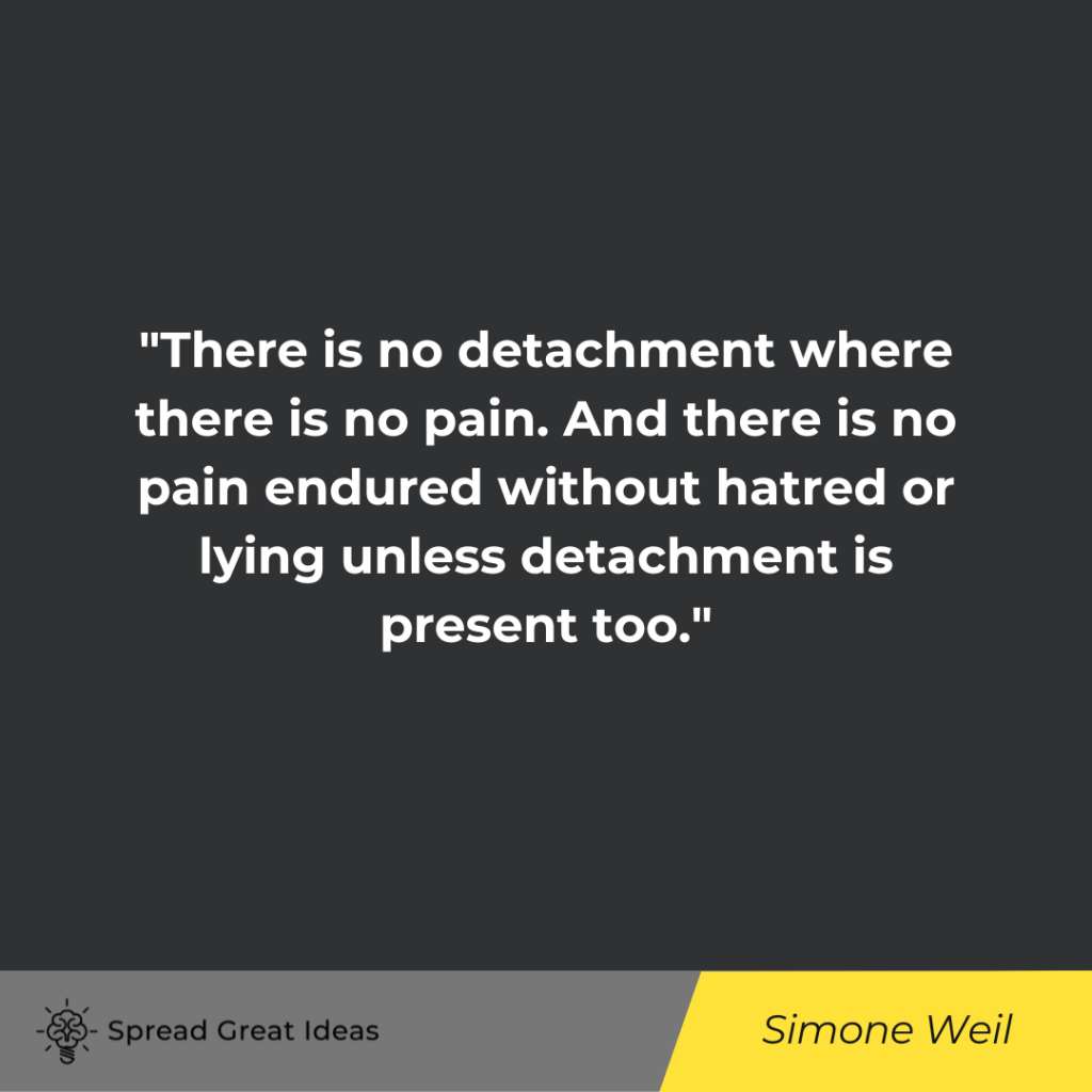 Simone Weil quote on detachment