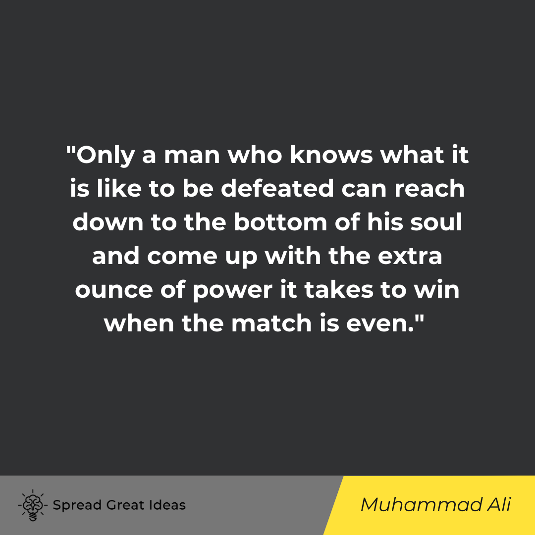Muhammad Ali Quote on Feeling Defeated