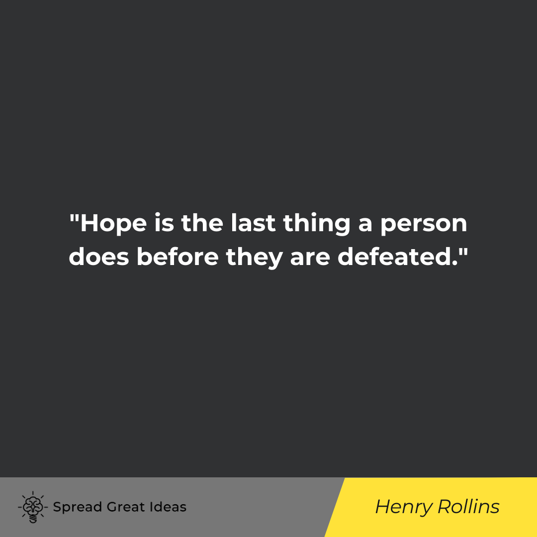 Henry Rollins Quote on Feeling Defeated