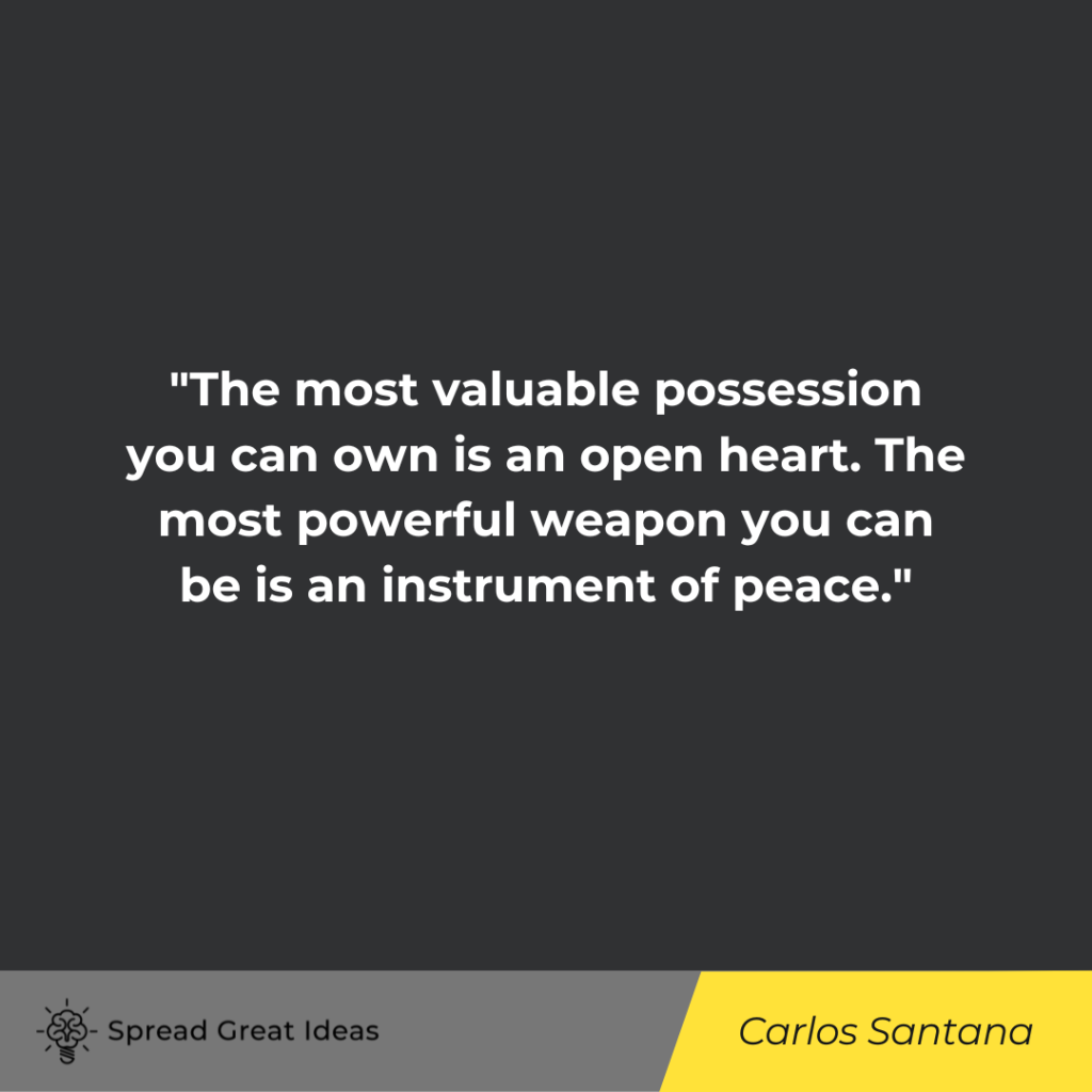 Carlos Santana quote on peace
