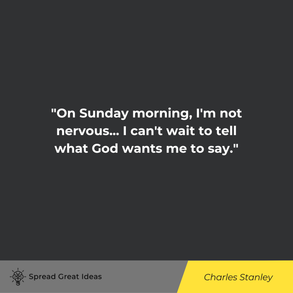 Charles Stanley quote on sunday