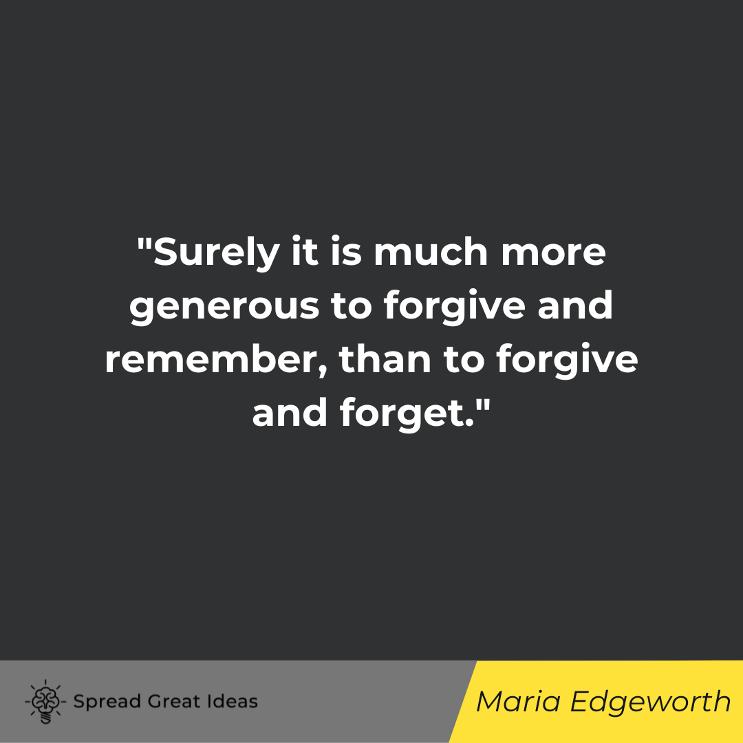 Maria Edgeworth Quote on Forgiveness