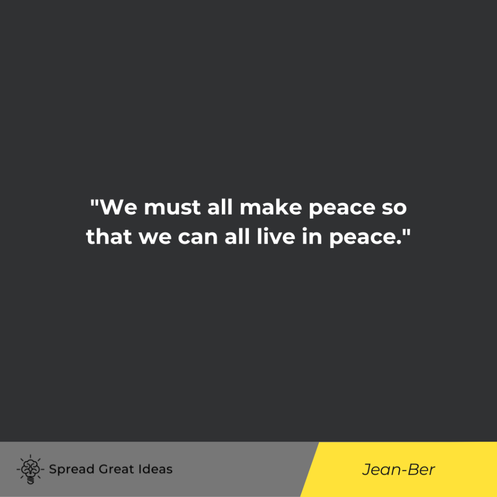 Jean-Ber quote on peace