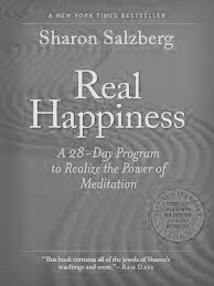 Real Happiness - by Sharon Salzberg