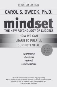 Mindset - The New Psychology of Success by Carol S. Dweck