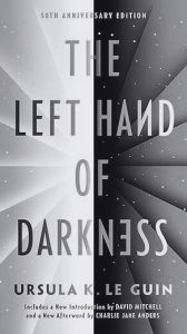 The Left Hand of Darkness by Ursula K. Le Guin