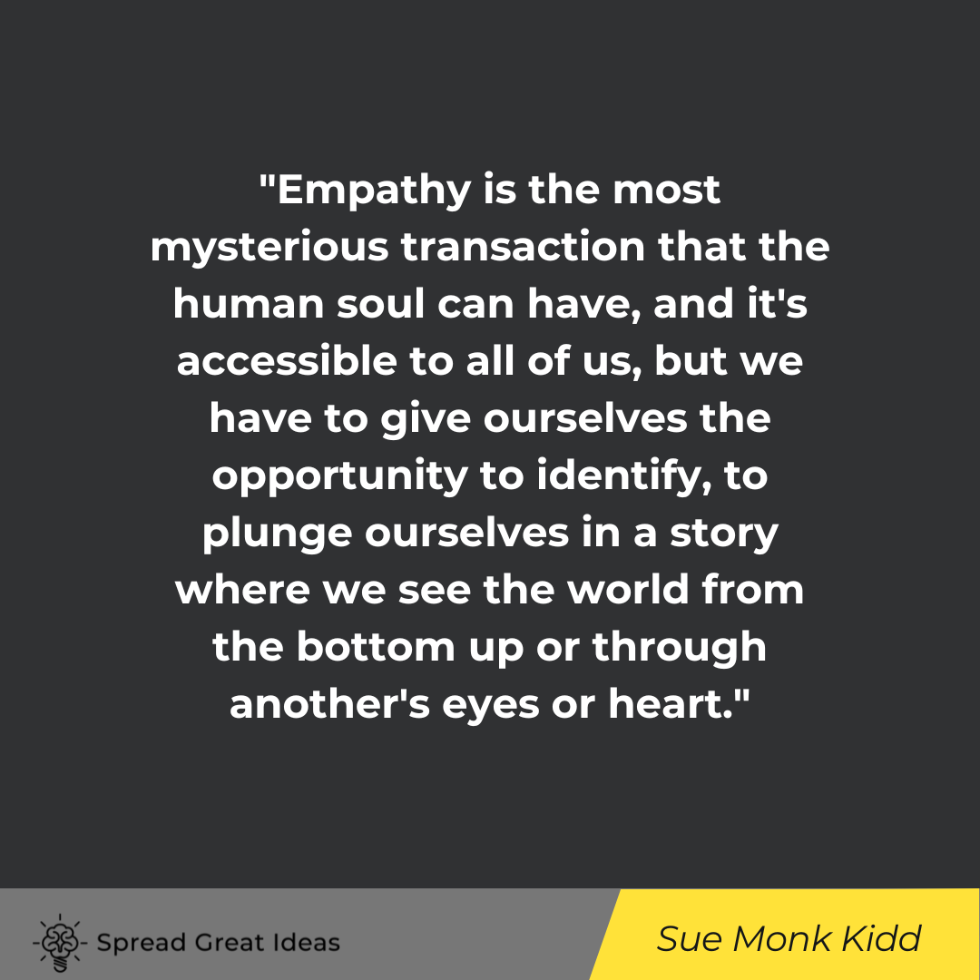 Sue Monk Kidd on Empathy Quotes
