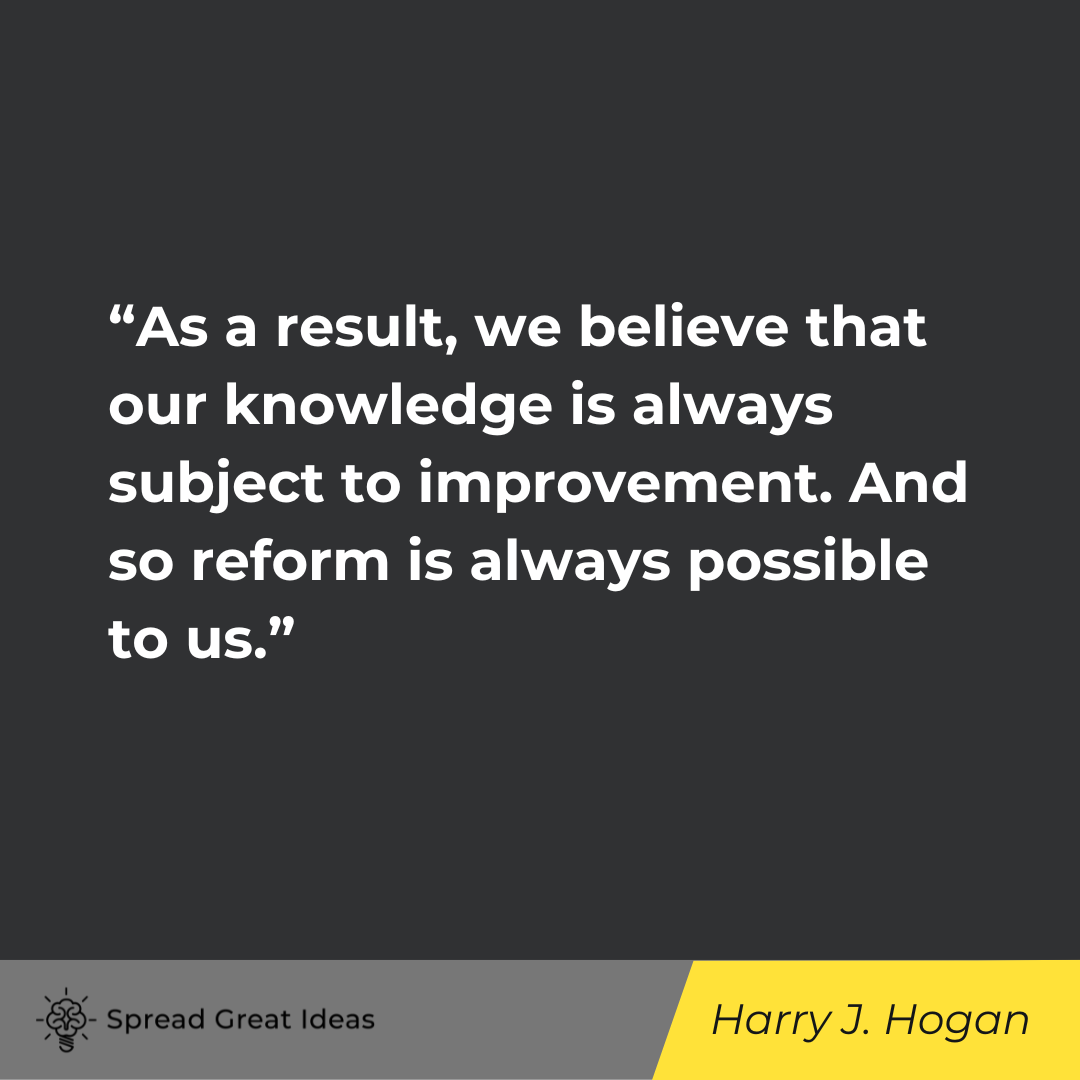 Harry J. Hogan on Education, Self-Education, and Lifelong Learning Quotes