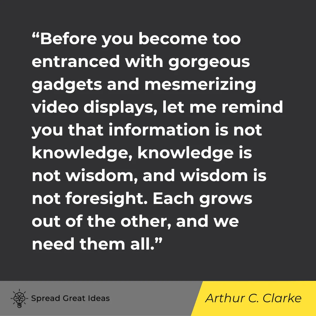 Arthur C. Clarke on Social Media Quotes