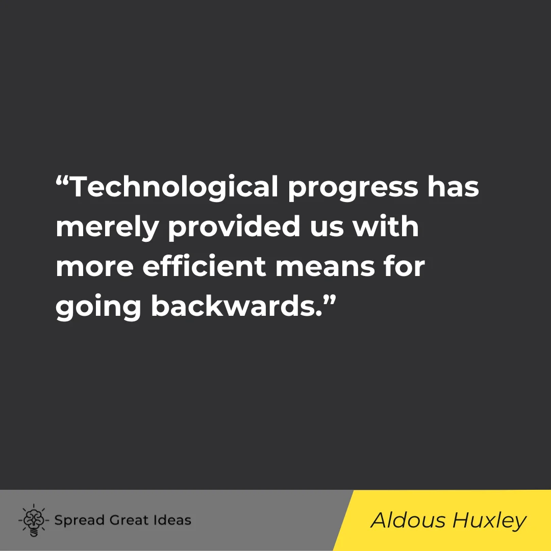 Aldous Huxley on Social Media Quotes