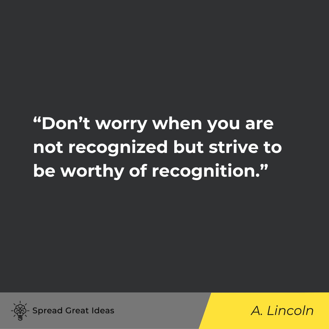 Abraham Lincoln on Appreciation Quotes