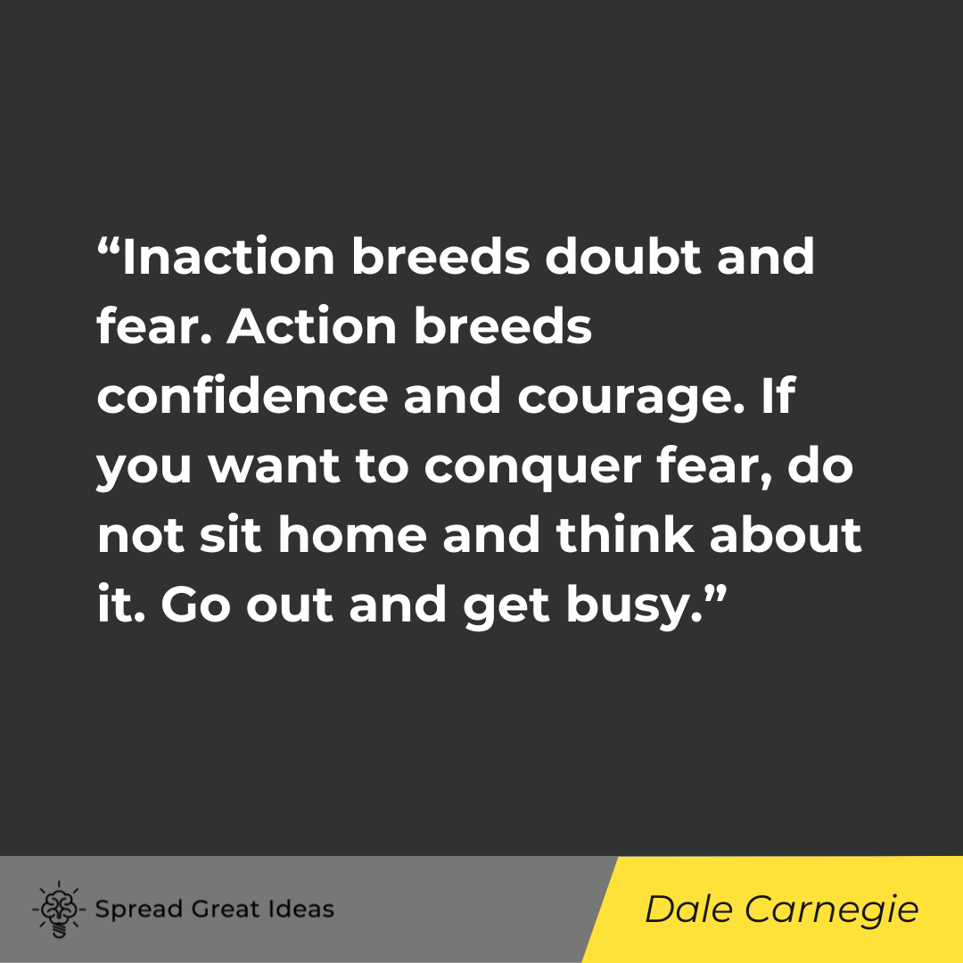 Dale Carnegie on Fearless Quotes
