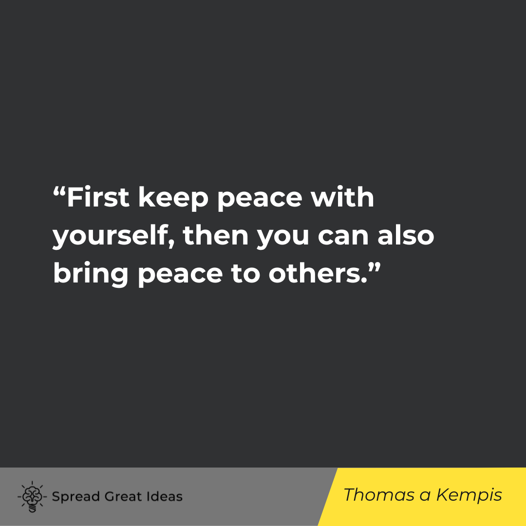 Thomas a Kempis on Peace Quotes
