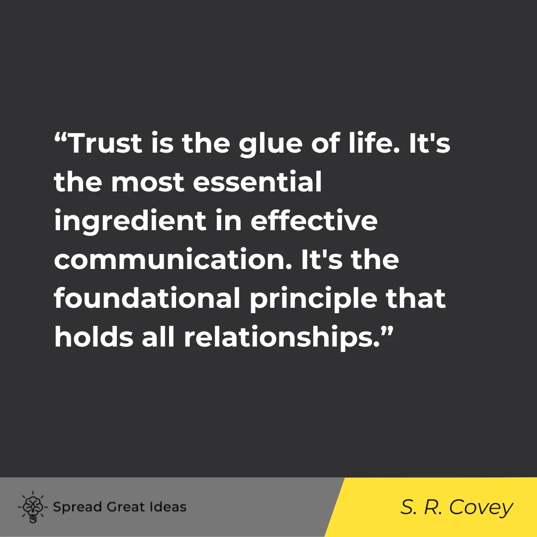Stephen R. Covey on Trust Quotes