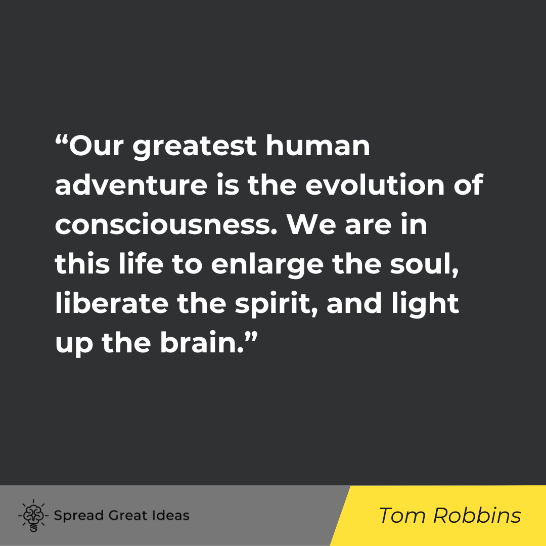Tom Robbins on Adventure Quotes