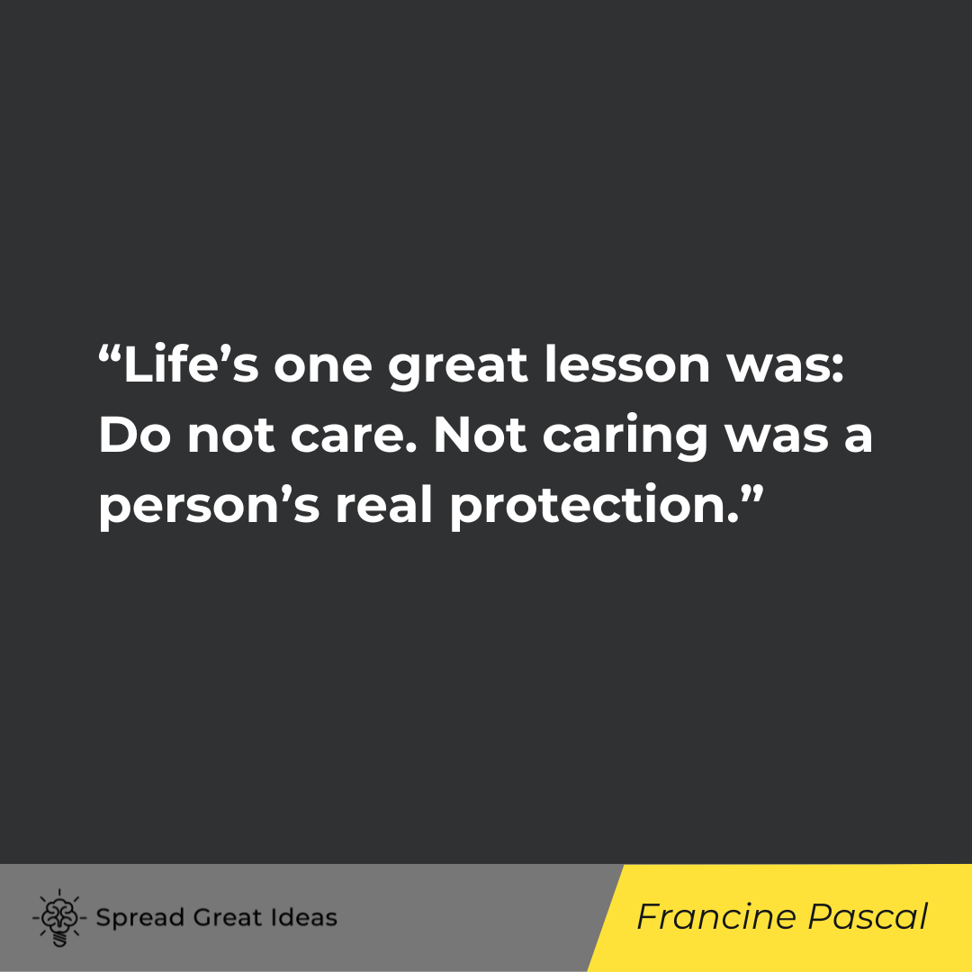 Francine Pascal on Protective Quotes