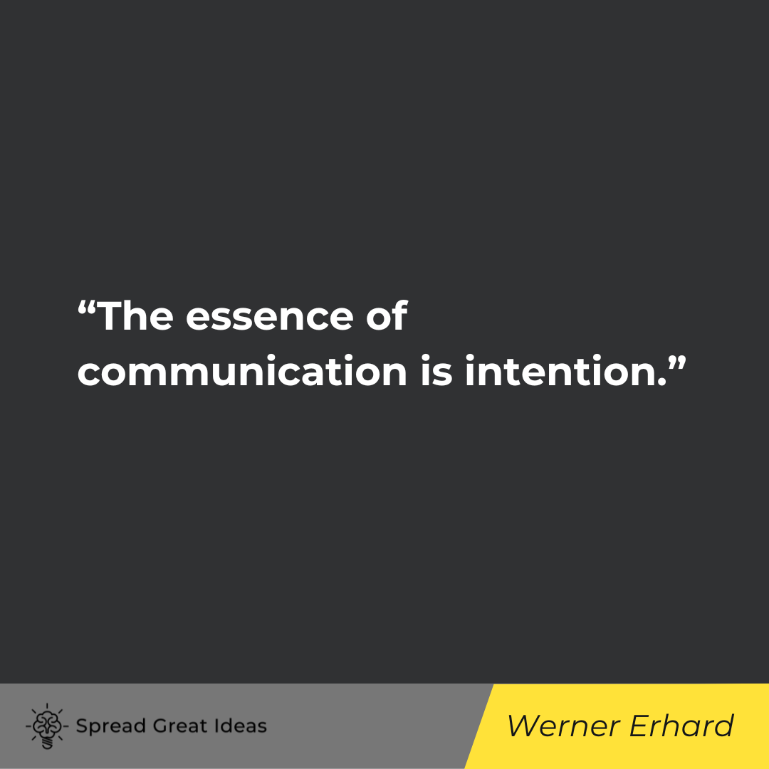 Werner Erhard on Intention Quotes