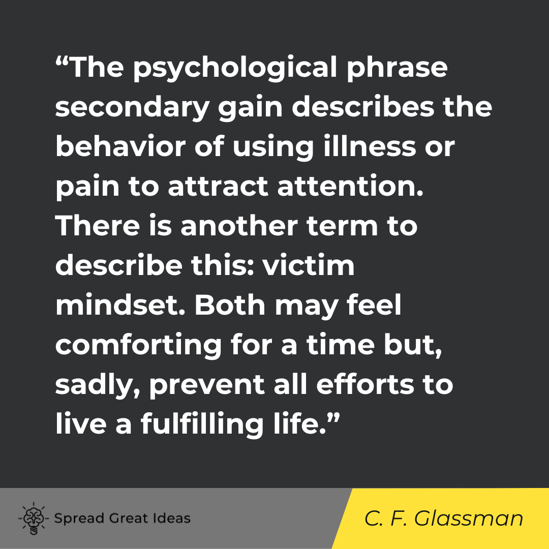 Charles F. Glassman on Playing Victim Quotes