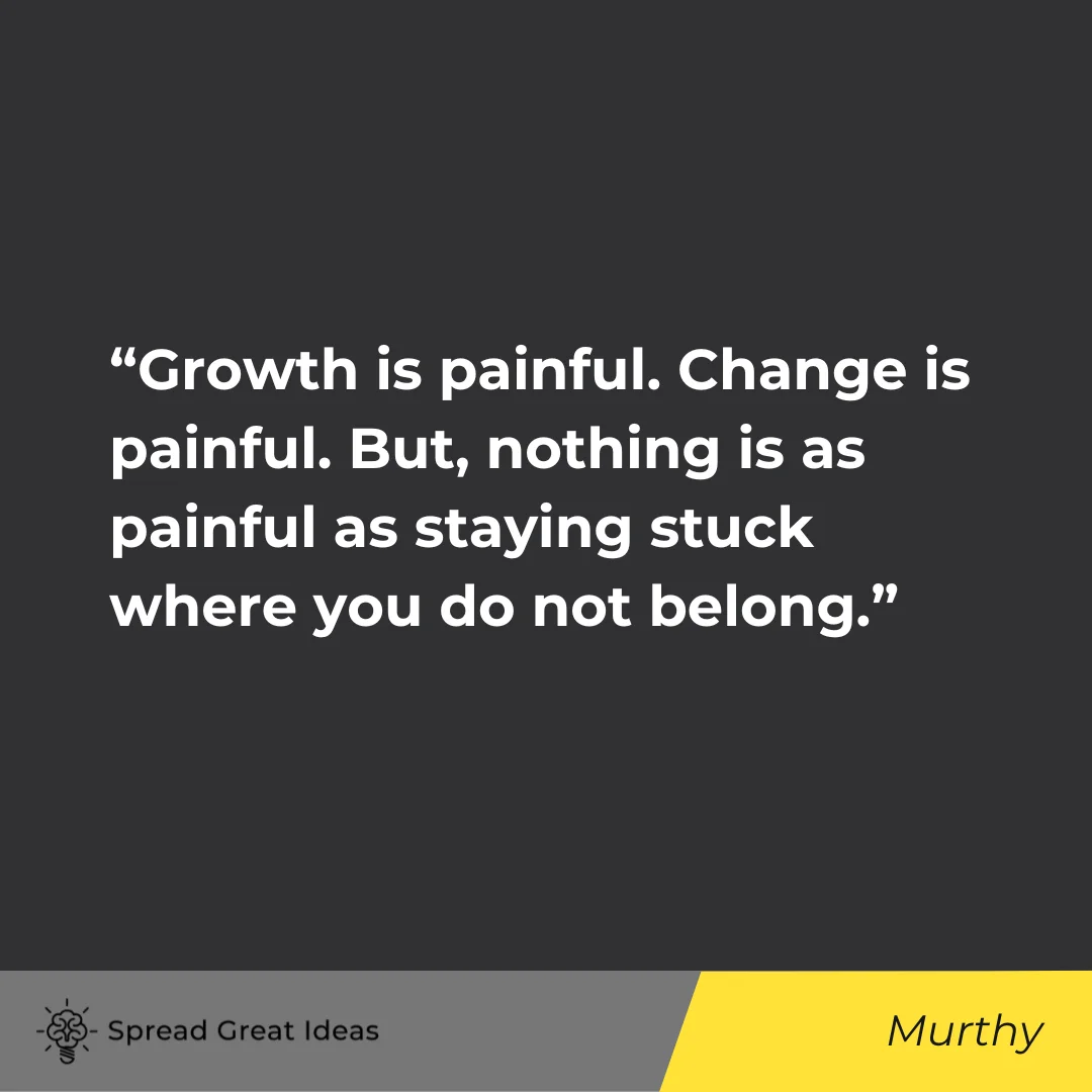 N. R. Narayana Murthy on Growth Quotes