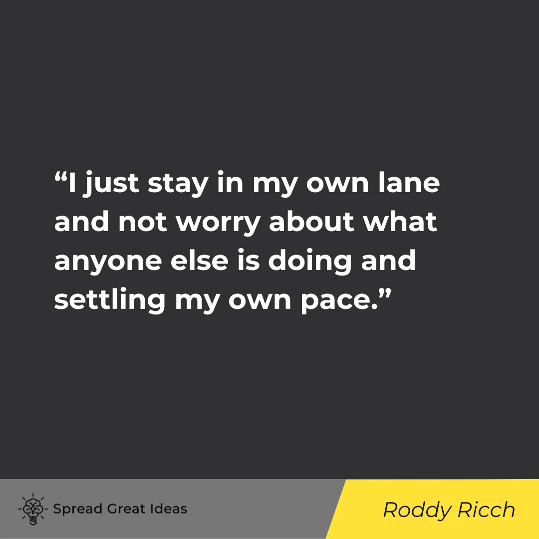 Roddy Ricch Quote on Stay In Your Lane