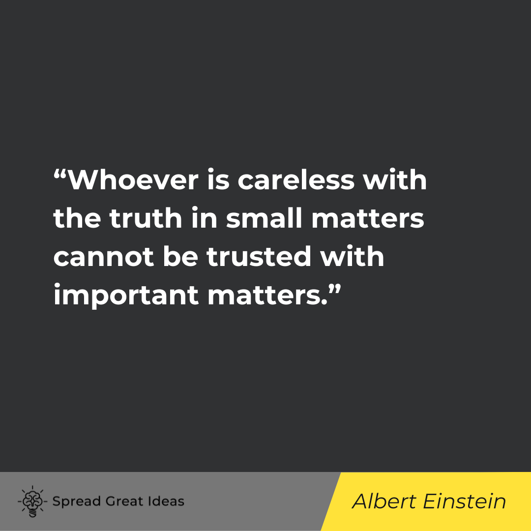 Albert Einstein on Integrity Quotes