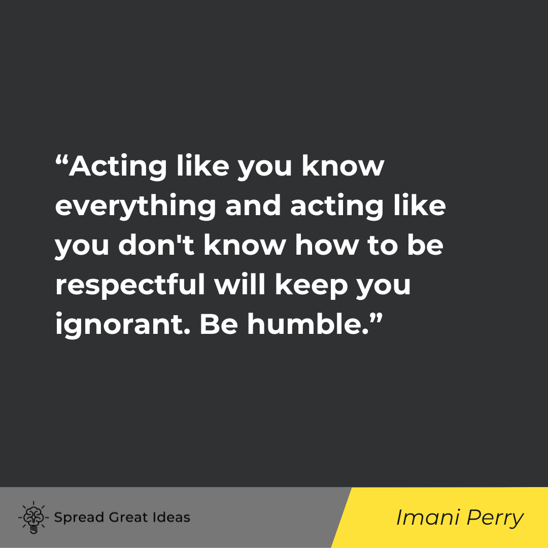 Imani Perry on humble quotes