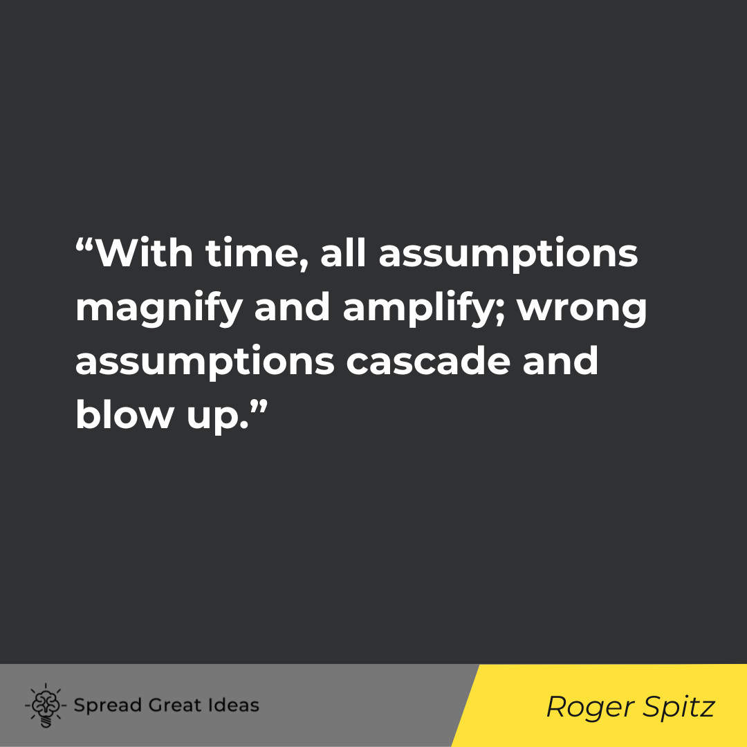 Roger Spitz Quote on Assumption
