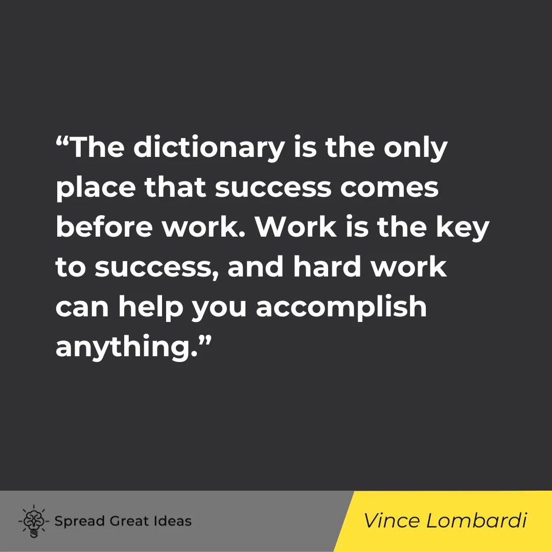 Vince Lombardi on Hard Work Quotes