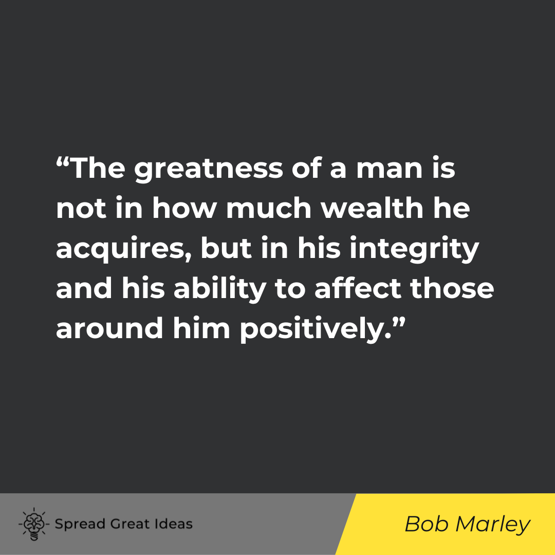 Bob Marley on Measuring Wealth Quotes