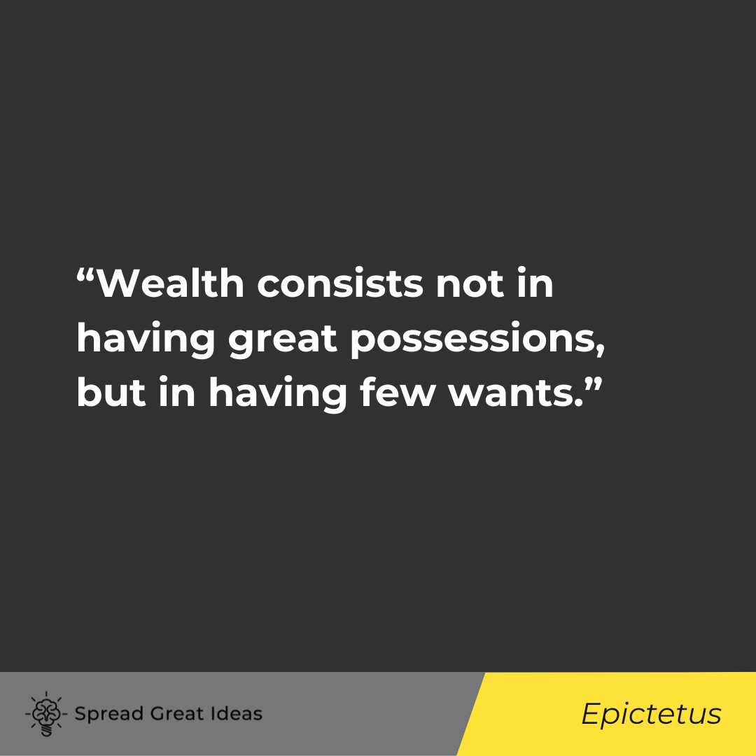 Epictetus on Measuring Wealth Quotes