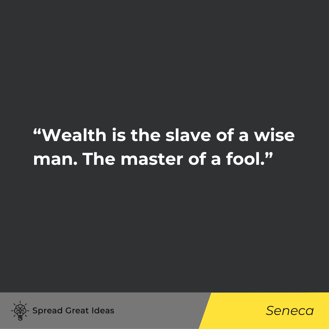 Seneca on Measuring Wealth Quotes