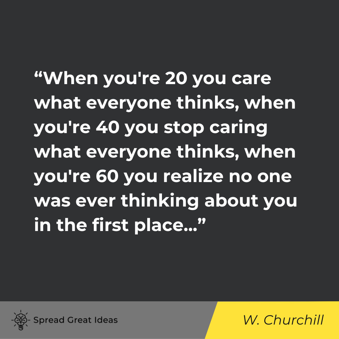 Winston Churchill on Be Yourself Quotes