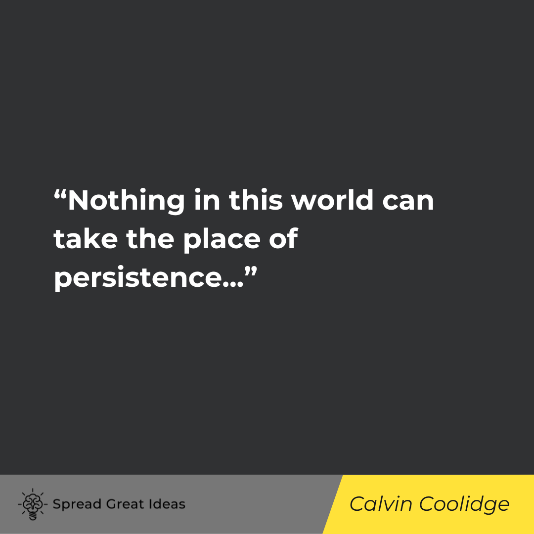 Calvin Coolidge on Preparation Quotes