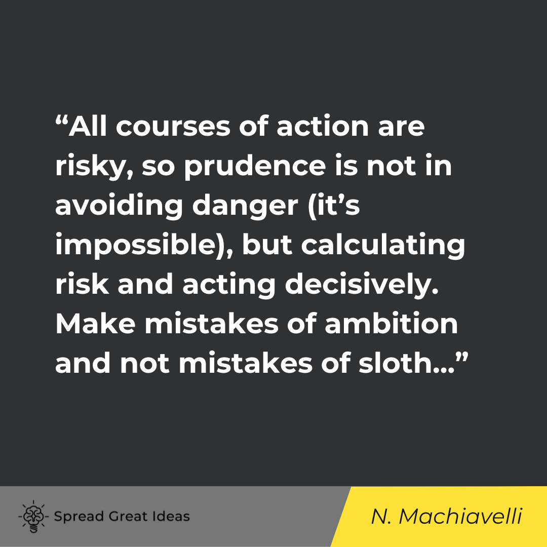 Niccoló Machiavelli on Preparation Quotes