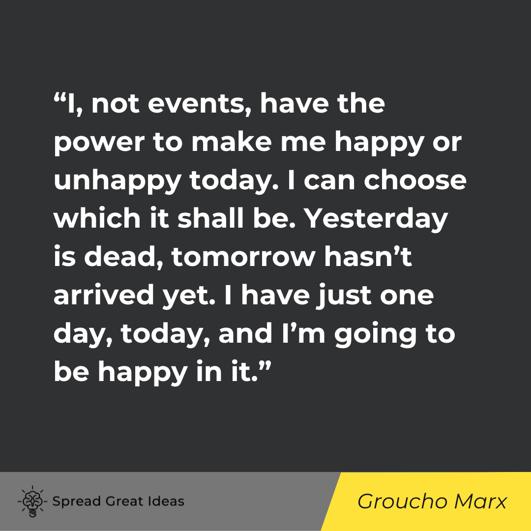 Groucho Marx on Positivity Quotes