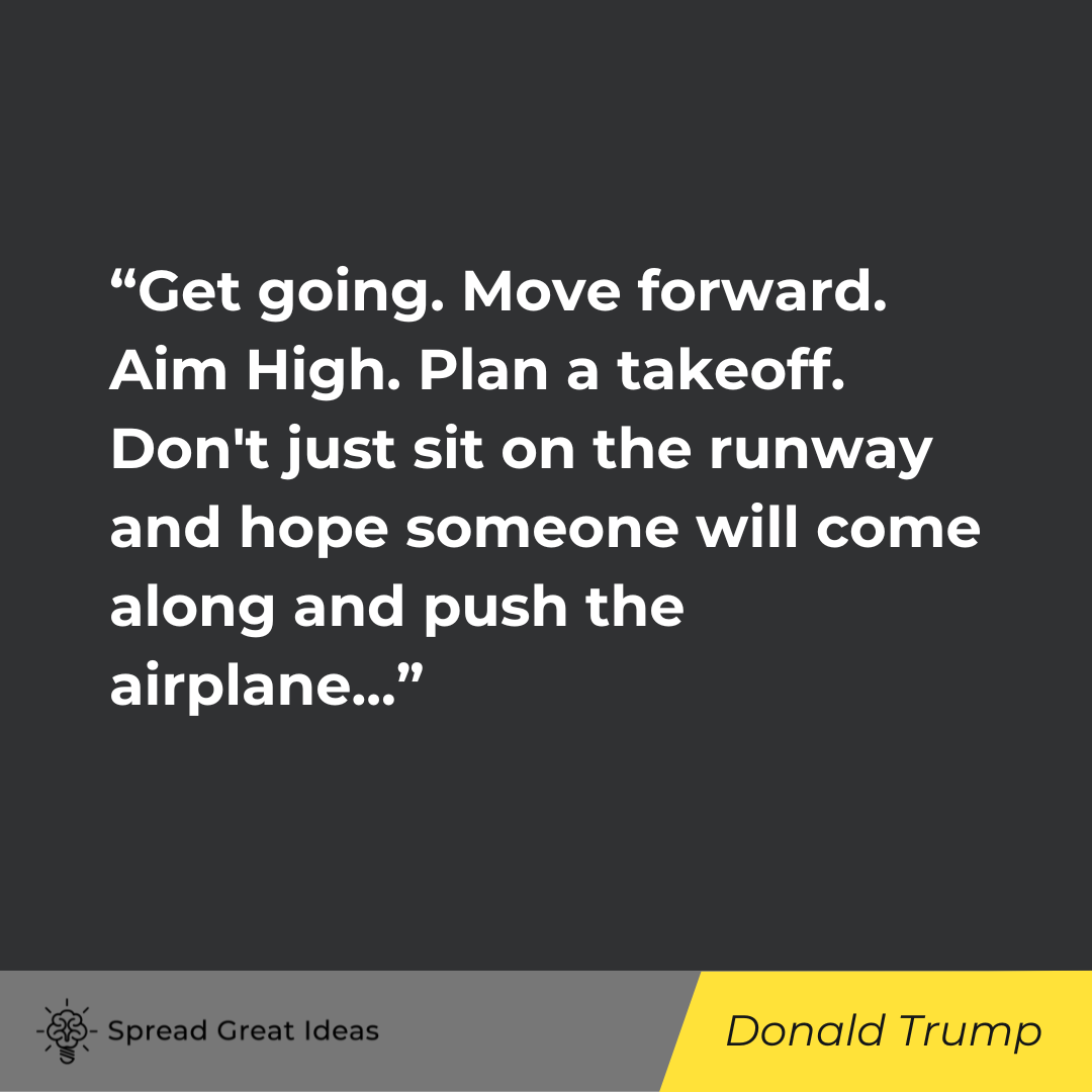 Donald Trump on Positivity Quotes