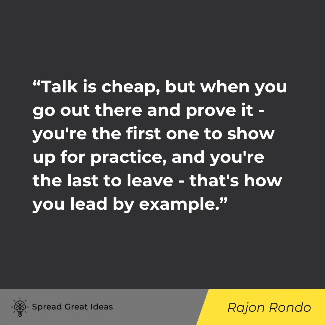 Rajon Rondo Quote on Leadby Example