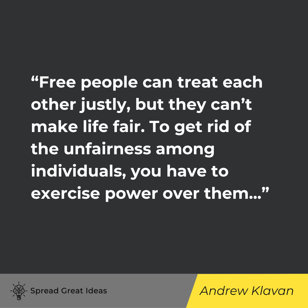 Andrew Klavan on Government Tyranny Quotes