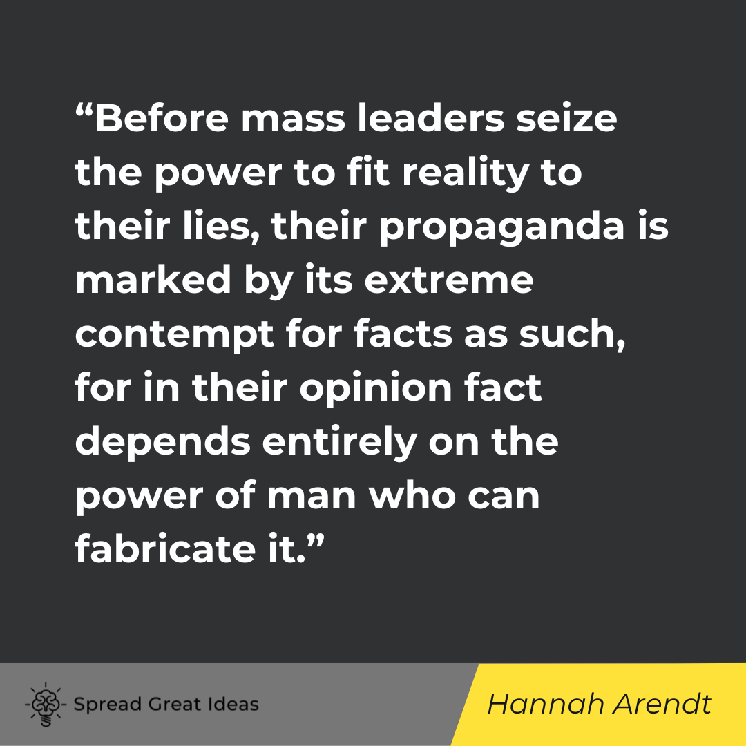Hannah Arendt on Government Tyranny Quotes