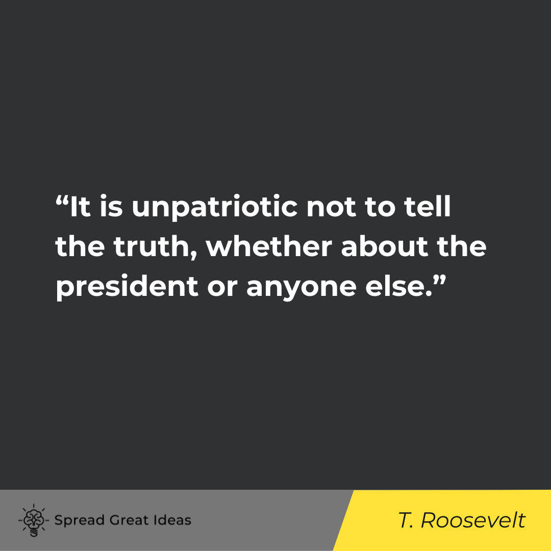Theodore Roosevelt on Free Speech Quotes