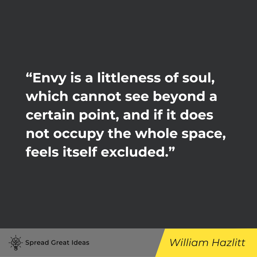 William Hazlitt on Envy Quotes