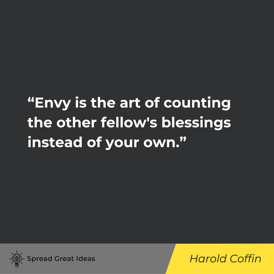 Harold Coffin on Envy Quotes
