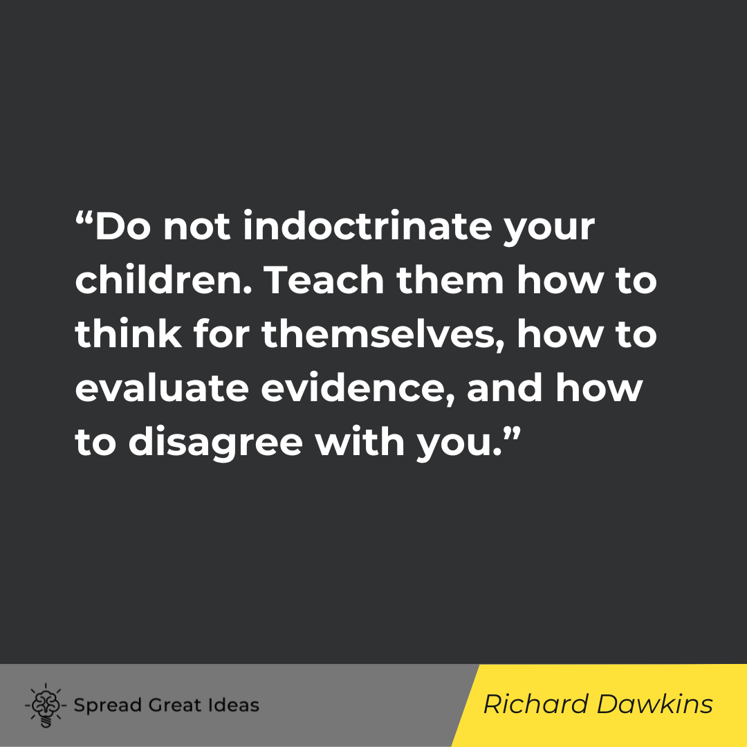 Richard Dawkins on Indoctrination Quotes