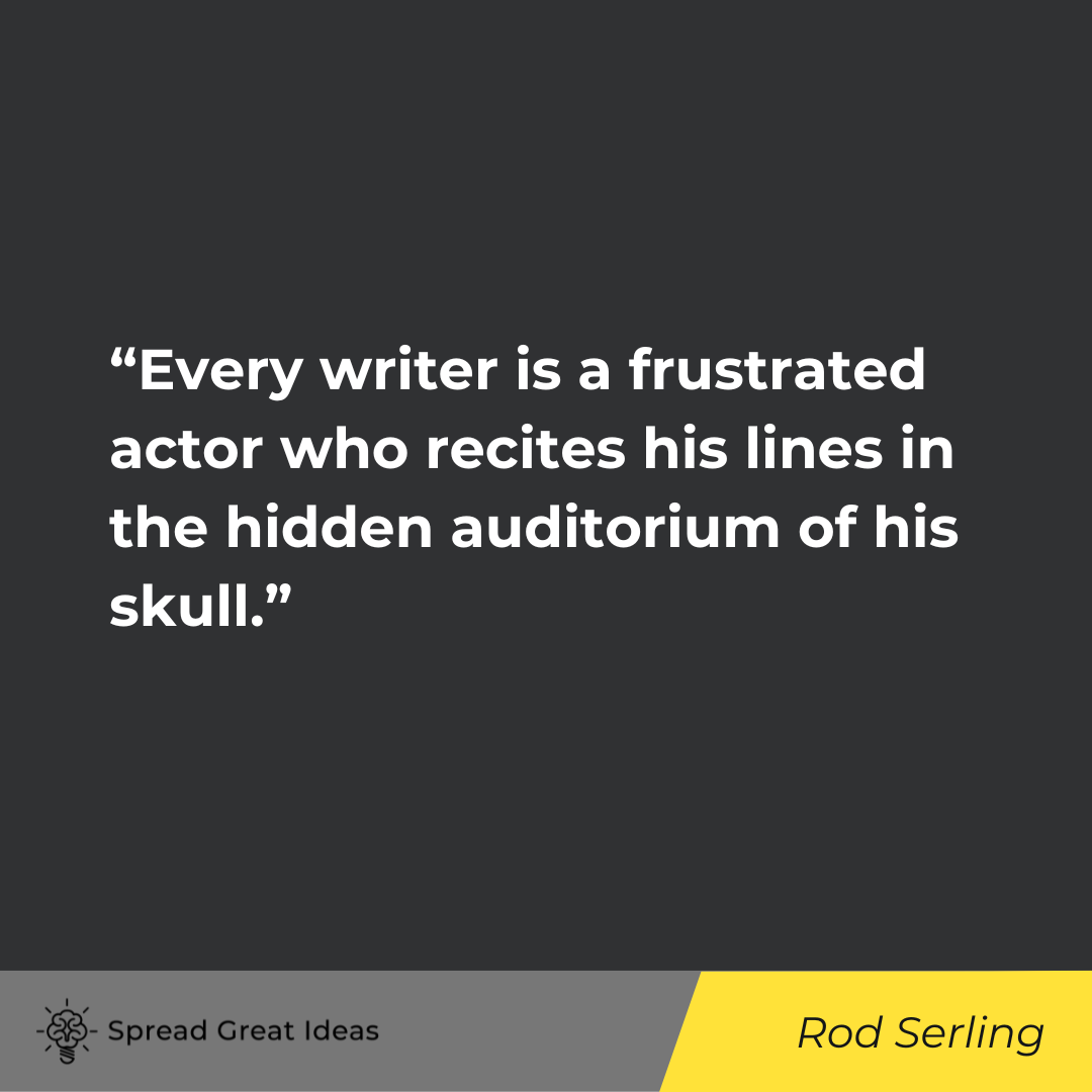 Rod Serling on Frustrated Quote
